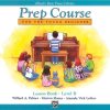 Alfred’s Basic Piano Prep Course: Book B Lesson Alfred's Basic Piano Prep Course: Book B Lesson