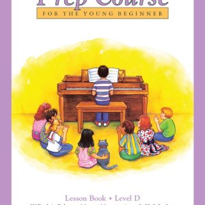 Alfred's Basic Piano Prep Course: Book D Lesson