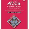 arban Trumpet Audition Material: Complete Conservatory Method for Trumpet