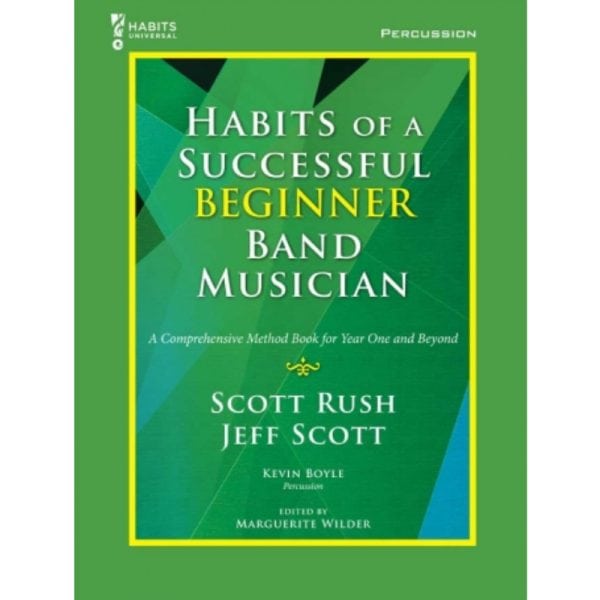 Habits of a Successful Beginner Band Musician-Percussion